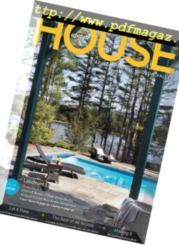 Upstate House – Summer 2018