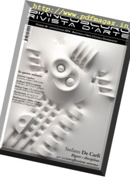 Biancoscuro Rivista d’Arte – Giugno-Luglio 2018