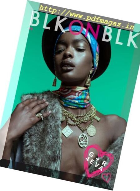 BLKonBLK Magazine – Issue 10, 2018 Cover