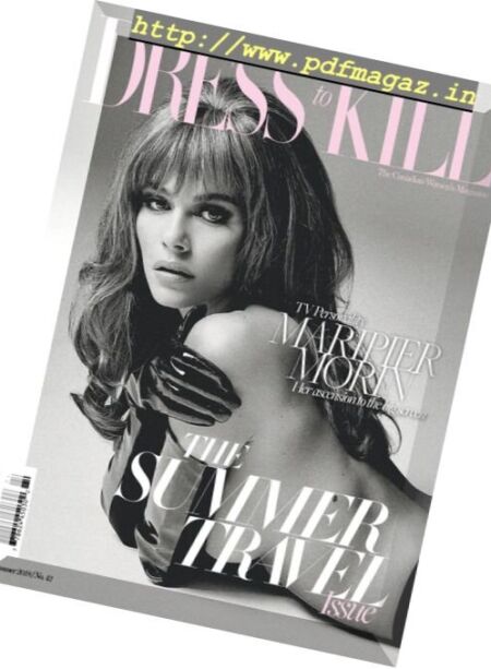 Dress To Kill – Summer 2018 Cover