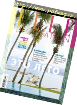 Elle Decoration Russia – July 2018