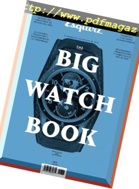 Esquire Mexico – The Big Watch Book – junio 2018 Cover