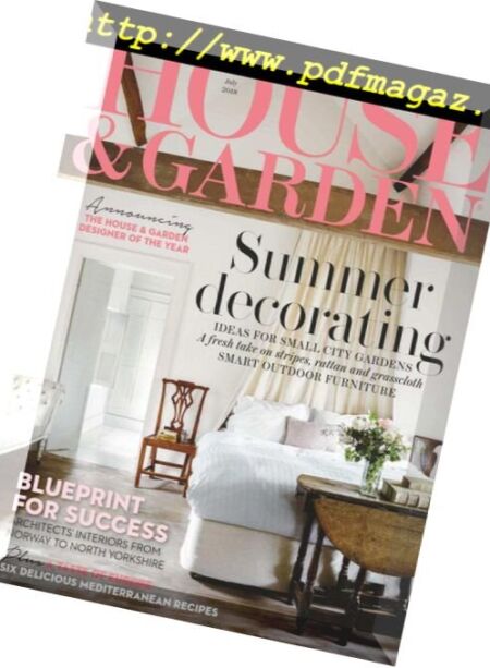 House & Garden UK – July 2018 Cover