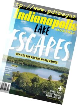 Indianapolis Monthly – July 2018