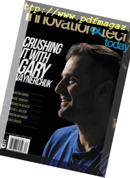 Innovation & Tech Today – August 2018 Cover