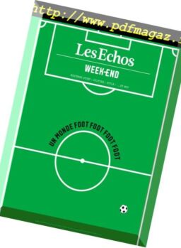 Les Echos Week-end – Vendredi 8 Juin 2018