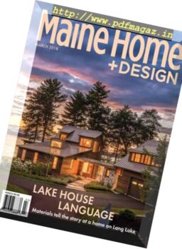 Maine Home+Design – March 2018