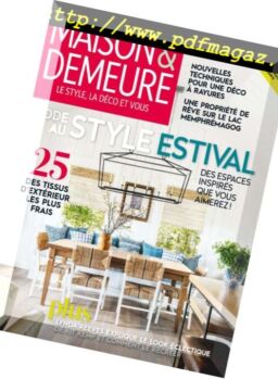 Maison & Demeure – juillet 2018