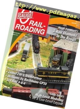 O Gauge Railroading – April-May 2013