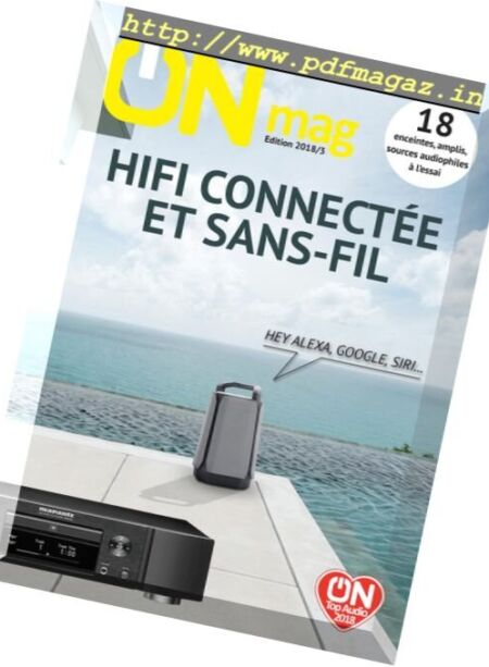 ON Magazine – Guide Hifi connectee et sans-fil 2018 Cover