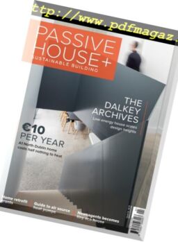 Passive House+ – Issue 24, 2018 (Irish Edition)