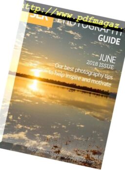 SLR Photography Guide – June 2018
