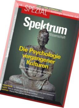Spektrum der Wissenschaft Spezial Archaologie Geschichte Kultur – Nr.2, 2018