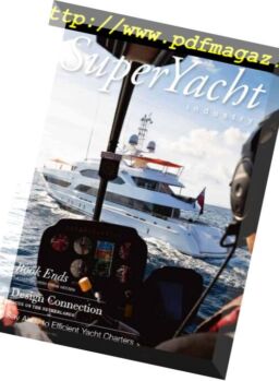 SuperYacht Industry – Vol.13 Issue 2, 2018
