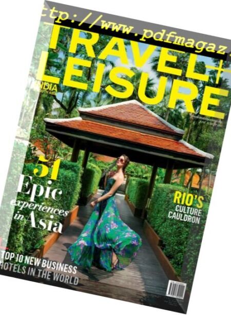 Travel+Leisure India & South Asia – June 2018 Cover
