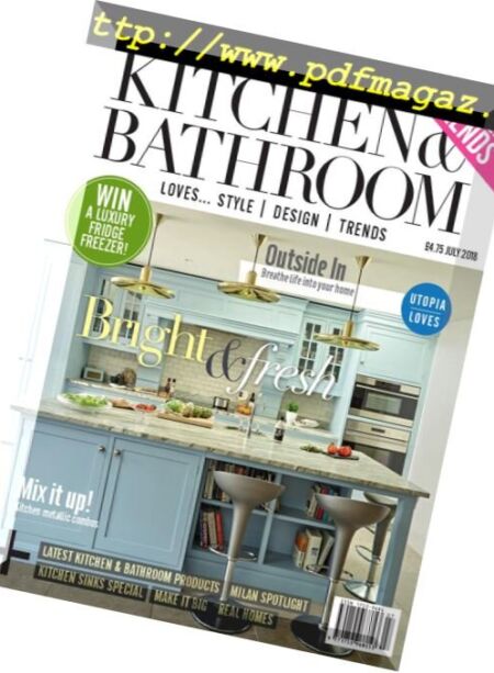 Utopia Kitchen & Bathroom – July 2018 Cover