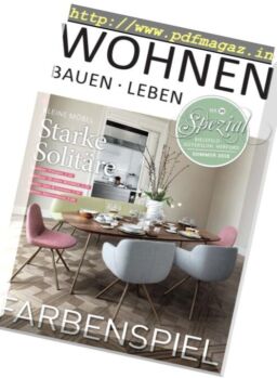 Wohnen Bauen Leben – Sommer 2018