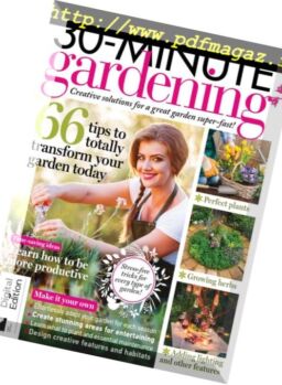30 Minute Gardening – April 2018