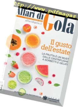 Affari di Gola – Luglio-Settembre 2018