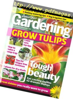 Amateur Gardening – 14 July 2018
