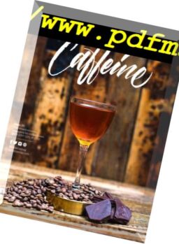 Caffeine – June-July 2018