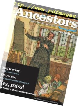 Discover Your Ancestors – July 2018