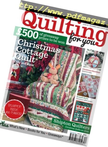 Fabrications. Quilting for You – DECEMBER 2014 – JANUARY 2015 Cover