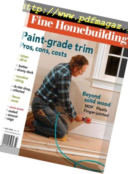 Fine Homebuilding Magazine – Issue 193, February-March 2008 Cover