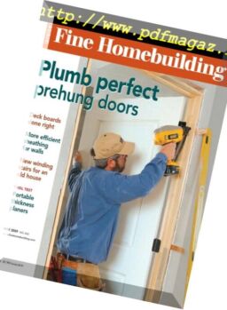 Fine Homebuilding Magazine – Issue 202, April-May 2009