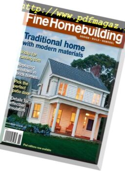 Fine Homebuilding Magazine – Issue 230, October-November 2012