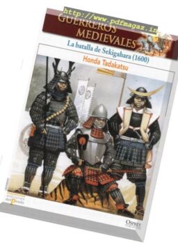 Guerreros Medievales – Batalla de Sekigahara 1600 Osprey Del Prado 2007