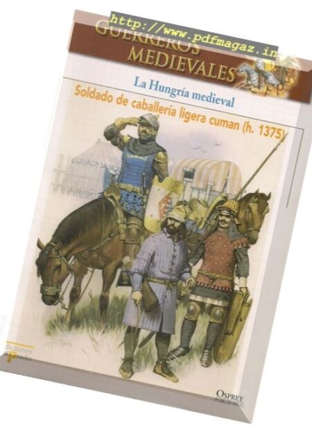 Guerreros Medievales – La Hungria Medieval Osprey Del Prado 2007 Cover