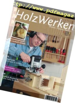 HolzWerken – Juli-August 2018