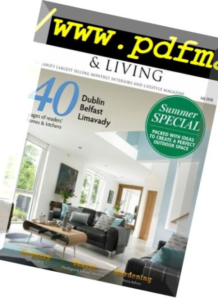 Ireland’s Homes Interiors & Living – July 2018 Cover