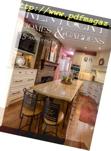 Kentucky Homes & Gardens – July-August 2018 Cover
