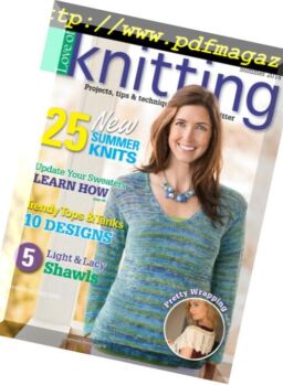 Love of Knitting – Summer 2014