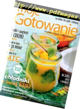 Moje Gotowanie – Lipiec 2018