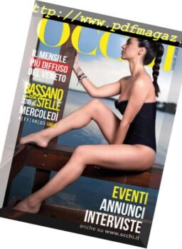 Occhi su Bassano del Grappa & non solo – Luglio 2018