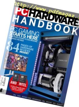 PC Gamer – Presents PC Hardware Handbook – May 2018