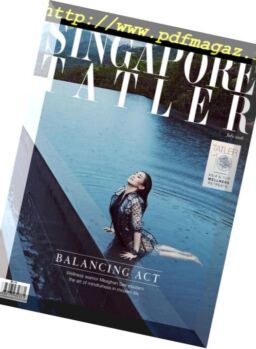 Singapore Tatler – July 2018