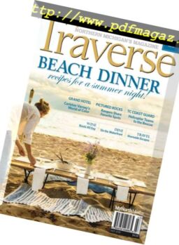 Traverse Northern Michigan’s Magazine – July 2018