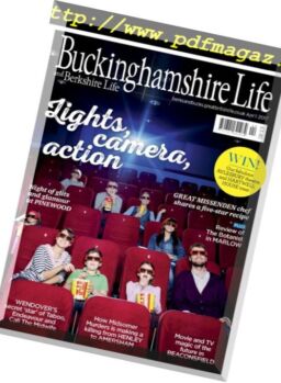 Buckinghamshire Life – April 2017