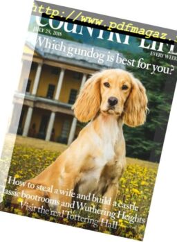 Country Life UK – July 25, 2018