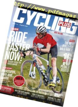 Cycling Plus UK – August 2018