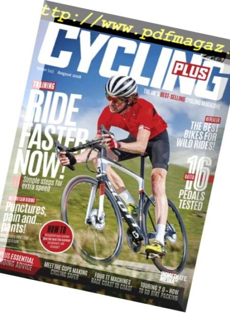 Cycling Plus UK – August 2018 Cover