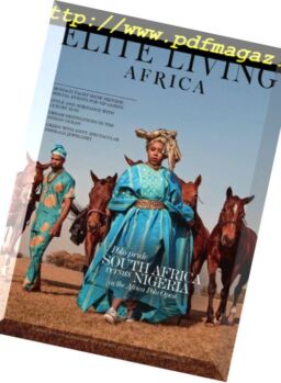 Elite Living Africa – Issue 4, 2018