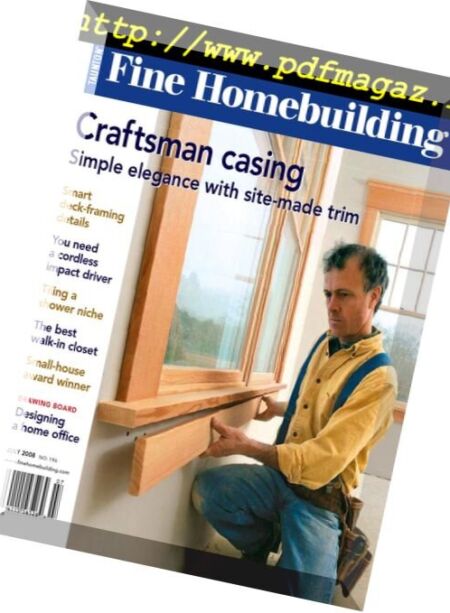 Fine Homebuilding Magazine – Issue 196, June-July 2008 Cover