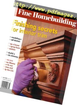 Fine Homebuilding Magazine – Issue 201, February-March 2009