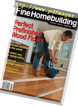 Fine Homebuilding Magazine – Issue 213, August-September 2010
