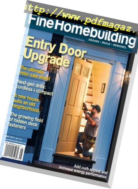 Fine Homebuilding Magazine – Issue 218, April-May 2011 Cover